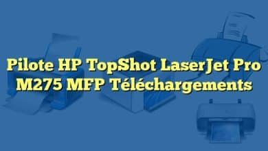 Pilote HP TopShot LaserJet Pro M275 MFP Téléchargements